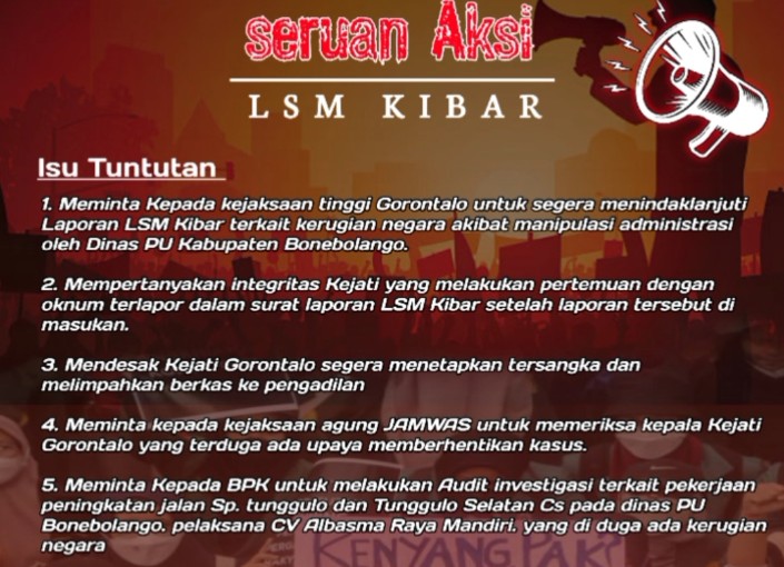Flyer Seruan Aksi Oleh Lsm Kibar Provinsi Gorontalo ke Kejati Gorontalo yang Diduga tidak menindaklanjuti laporan